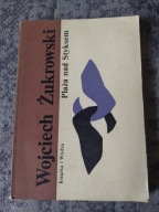 Plaża nad Styksem Wojciech Żukrowski 1987