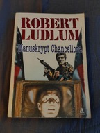 MANUSKRYPT CHANCELLORA Robert LUDLUM