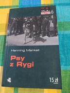 Psy z Rygi Henning Mankell