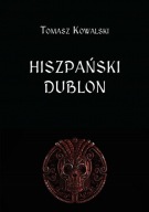 Hiszpański Dublon Kowalski Tomasz