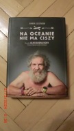 Dominik Szczepański - Na oceanie nie ma ciszy - Aleksander Doba