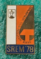 ODZNAKA XXVII OGÓLNOPOLSKI RAJD PRZYJAŹNI 1978 ŚREM