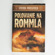 Polowanie na Rommla Steven Pressfield