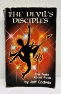 THE DEVIL'S DISCIPLES~The Truth Rock Book Jeff Godwin Diabelscy wyznawcy