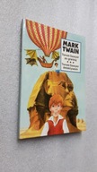 TOMEK SAWYER ZA GRANICA TOMEK SAWYER DETEKTYWEM - Mark Twain