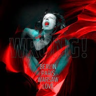 WRONG ! Berlin Paris Warsaw Live CD 2023 Album