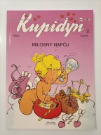 Kupidyn 2 Miłosny napój / Cauvin, Malik - NOWE POEKSPOZYCYJNE