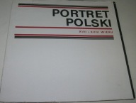 PORTRET POLSKI XVII I XVIII WIEKU KATALOG WYSTAWY GALERIA BWA KATOWICE 1978