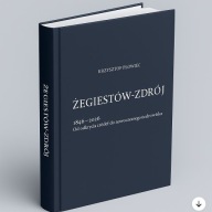 Żegiestów-Zdrój monografia 1846 - 2026