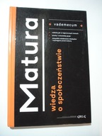 Matura vademecum WIEDZA O SPOŁECZEŃSTWIE. Chłosta-Sikorska, Paprocki