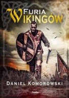 FURIA WIKINGÓW Daniel Komorowski