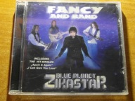 FANCY AND BAND - BLUE PLANET ZIKASTAR CD