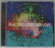 Placebo – Loud Like Love, CD Wydanie EU, Jak Nowa