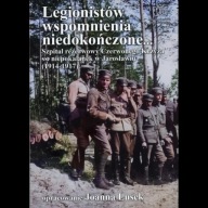 Legionistów wspomnienia niedokończone Szpital rezerwowy Czerwonego Krzyża