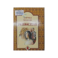 Przebaczenie LaVyrle. Spencer