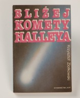 Bliżej komety Halleya - Ziółkowski