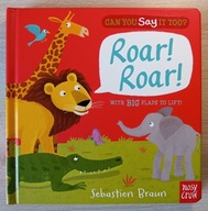 Can You Say It Too Roar Roar Sebastien Braun