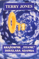 Krążownik Titanic Douglasa Adamsa - Terry Jones