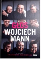 WOJCIECH MANN AUTOGRAF!! GŁOS, nowa,okładka twarda