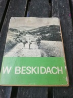 W Beskidach Wisła Bielsko-Biała Schronisko na Szyndzielni Żywiec Babia Góra