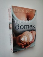 ERICA JAMES - RAJSKI DOMEK /LIT LITERATURA ANGIELSKA ANGLIA NOWA ZELANDIA