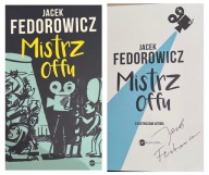 JACEK FEDOROWICZ AUTOGRAF !! MISTRZ OFFU , nowa, okładka twarda