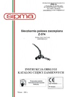 SIPMA Z-374 instrukcja obsługi, katalog części sieczkarni polowej