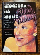 Urodzona na wozie, Barbara Kazimierczyk, 1990 [AUTOGRAF]