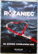 Różaniec ratunkiem dla świata - ks. Dominik Chmielewski SDB