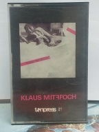 KLAUS MITTFOCH - MC - TONPRESS