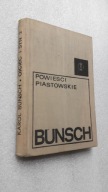 POWIESCI PIASTOWSKIE OJCIEC I SYN t. 2 - Bunsch