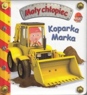 ch- KOPARKA MARKA - Emilie Beaumont / Mały chłopiec