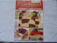 SERNIKI I JABŁECZNIKI MOJA KUCHNIA NR 10 2010
