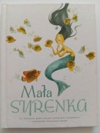 Mała Syrenka Francesca Rossi Hans Christian Andersen NOWA