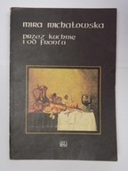 Przez kuchnię i od frontu Mira Michałowska