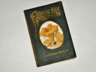 '' Führer für Pilzfreunde '' , E. Michael , Tom 1 , Wyd. B , Zwickau 1918