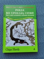 Hardy Poluj, bo upolują Ciebie Real foto