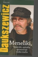 Meneliki, limeryki, epitafia, sponsoruje ruska mafia Krzysztof Daukszewicz