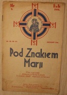 Pod Znakiem Marji Grudzień 1936 , Nr.3; NR 147 Rok XVII