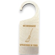 Zawieszka na drzwi NIE WCHODZIĆ sprzątanie w toku grawer drewniana