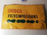 STARA TABLICA MALOWANA DROGA PRZECIWPOŻAROWA z PRL