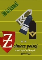 Oznaki stopni wojskowych 1990-2024 cz 3 tom 2