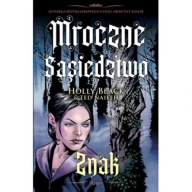 Znak Mroczne sąsiedztwo Holly Black ksiazka