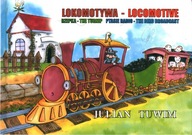 LOKOMOTYWA LOCOMOTIVE Julian Tuwim wiersze w wersji polskiej i angielskiej