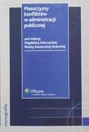 Płaszczyzny konfliktów w administracji publicznej