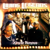 Living Legends - Almost Famous: The Re-Issue! USA!!! FOLIA!!!
