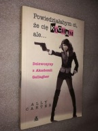 POWIEDZIALBYM ZE CIE KOCHAM ALE... - Ally Carter (2010)