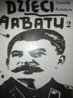 Dzieci Arbatu tom 2 A.Rybakow