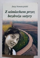 Z UŚMIECHEM PRZEZ BEZDROŻA SATYRY Jerzy Nowotczyński WIERSZE 2023r.