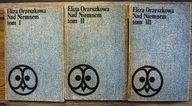 Nad Niemnem 3 tomy Orzeszkowa